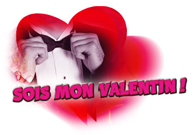 sois mon valentin